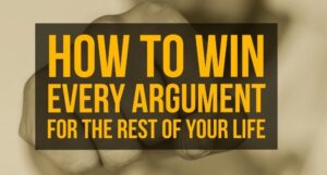 How to Win Every Argument