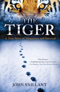 The Tiger: A True Story of Vengeance and Survival